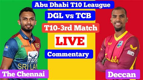 cricbuzz t10 live score 2021|Deccan Gladiators vs The Chennai Braves, 3rd Match .